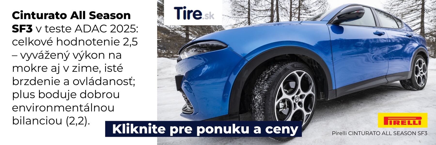 Celoročná pneumatika Pirelli Cinturato All Season SF3 — najkratšie suché brzdenie, veľmi silné na vode